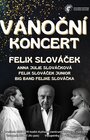 Vánoční koncert Felixe Slováčka