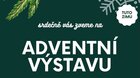 Adventní výstava  Dolní Město