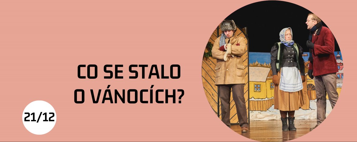 CO SE STALO O VÁNOCÍCH?