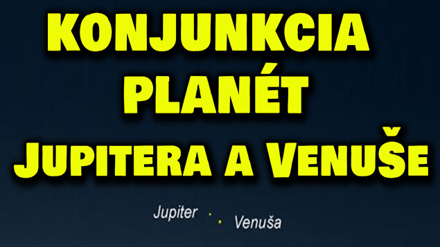 Konjunkcia planét Jupitera a Venuše