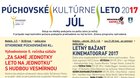 PÚCHOVSKÉ KULTÚRNE LETO 2017 - JÚL