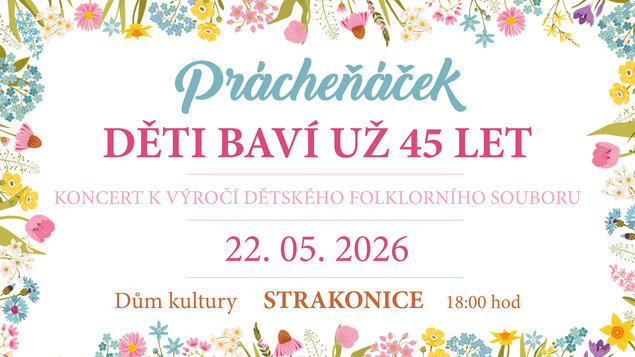 PRÁCHEŇÁČEK děti baví už 45 let!