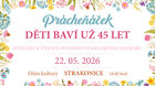 PRÁCHEŇÁČEK děti baví už 45 let!
