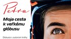 PETRA - MOJA CESTA K VEĽKÉMU GLÓBUSU