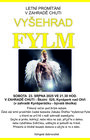 LETNÍ PROMÍTÁNÍ - VYŠEHRAD FYLM