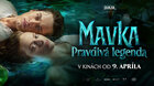 MAVKA: PRAVDIVÁ LEGENDA