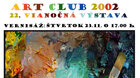 ART CLUB 2002 - 22. vianočná výstava