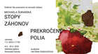 Michaela Šuranská: Stopy záhonov, prekročené polia / vernisáž