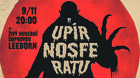 Upír Nosferatu † Leeb0rn (němý film s živou hudbou)