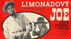 Limonádový Joe aneb Koňská opera