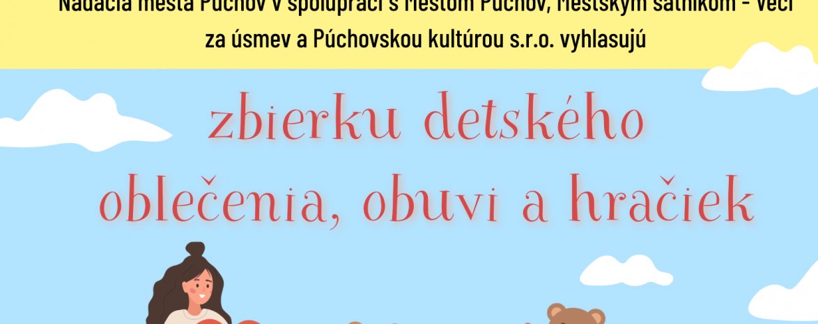 ZBIERKA DETSKÉHO OBLEČENIA, OBUVI A HRAČIEK