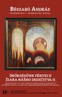 András Bészabó - Žiara nášho dedičstva II, 12.04.2018
