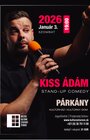 KISS ÁDÁM - stand up comedy