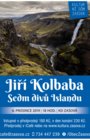 Sedm divů Islandu s Jirkou Kolbabou