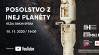 Posolstvo z inej planéty - Divadlo z Pasáže / online stream 