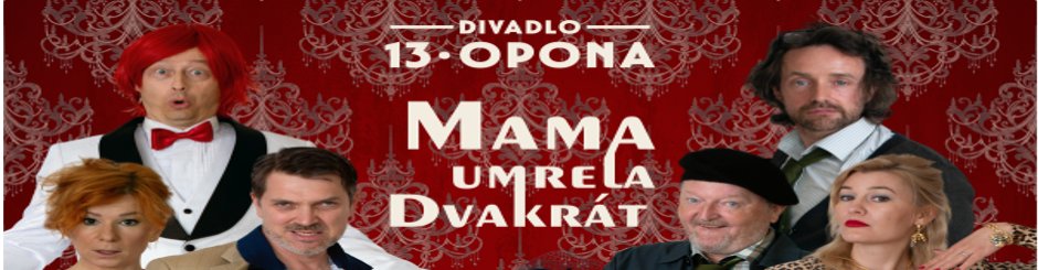 Mama umrela dvakrát