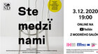 Divadlo Zrakáč - Ste medzi nami / online z Modrého salónu SND