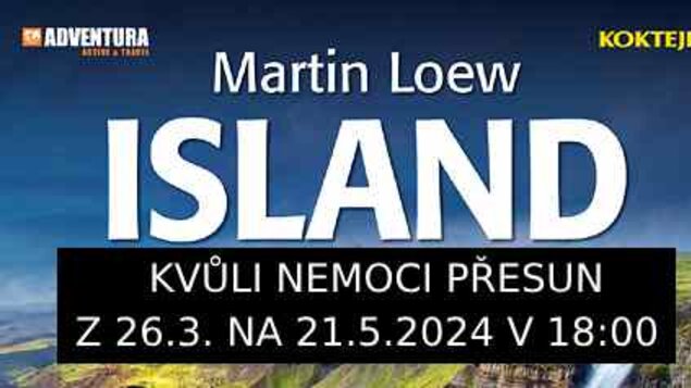 Martin Loew - ISLAND - cestovatelská diashow 