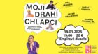 Moji drahí chlapci / Divadlo Máme v oku 