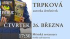 Beseda se spisovatelkou Kristýnou Trpkovou