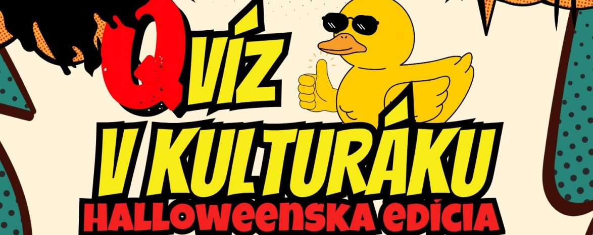 QVÍZ V KULTURÁKU - #7