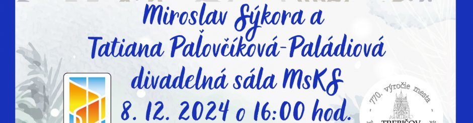 2. adventný  koncert_Miroslav Sýkora a Tatiana Paľovčíková-Paládiová