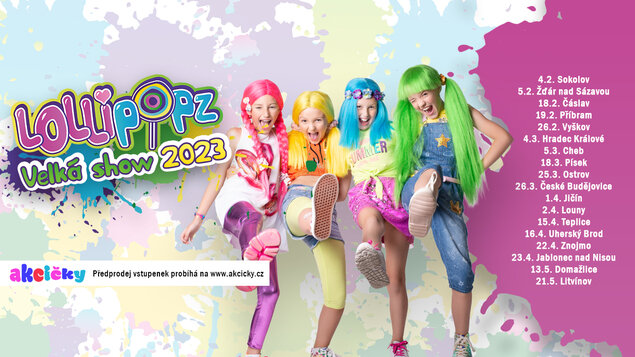 Lollipopz ~ Velká Show 2023