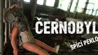 Černobyl – spící peklo 