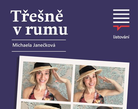 Listování - Třešně v rumu - Michaela Janečková