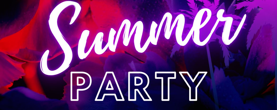 WELCOME SUMMER PARTY 