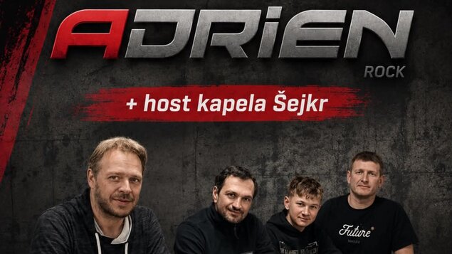 koncert kapely ADRIEN