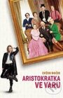 Aristokratka vo vare