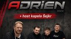 koncert kapely ADRIEN