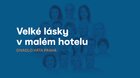 Velké lásky v malém hotelu