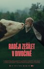 Raději zešílet v divočině 