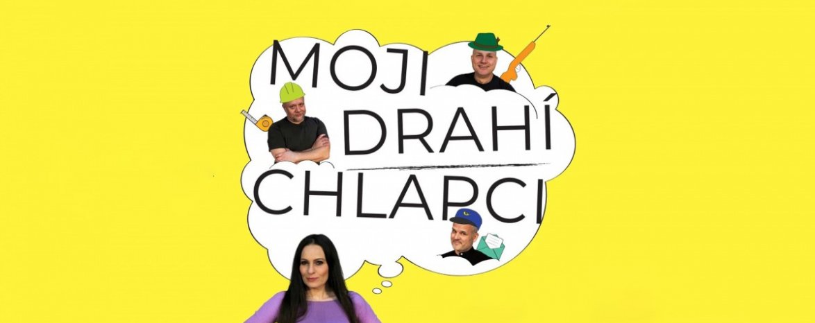 Moji drahí chlapci