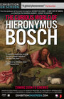 Hieronymus Bosch a jeho podivuhodný svet 