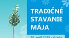 Tradičné stavanie mája 2025