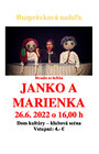 Rozprávková nedeľa - JANKO A MARIENKA