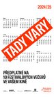Tady Vary 2024/25 | Předplatné