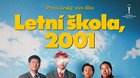 LETNÁ ŠKOLA, 2001