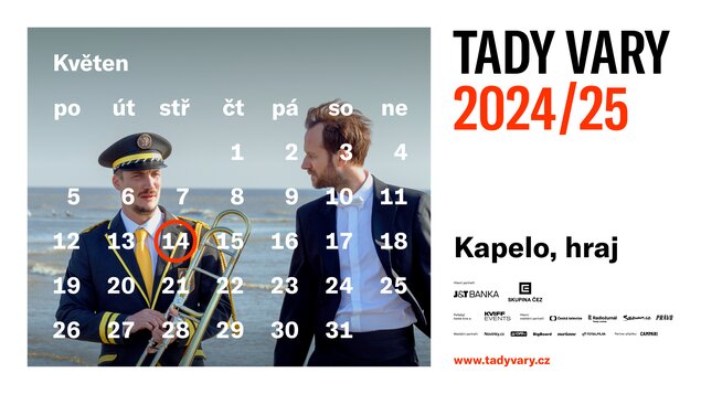 Tady Vary 8 | Kapelo, hraj