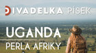 Uganda ~ Perla Afriky