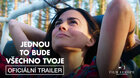 Raz to bude všetko tvoje