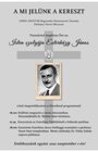 Boží služobník János Esterházy, 01.09.2021