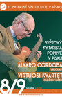 Álvaro Córdoba & Virtuosi Kvartet