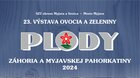 PLODY ZÁHORIA A MYJAVSKEJ PAHORKATINY 2024