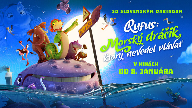  RUFUS: MORSKÝ DRÁČIK, KTORÝ NEVEDEL PLÁVAŤ