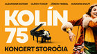 KOLÍN 75: KONCERT STOROČIA