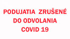 Podujatia zrušené